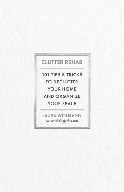 Clutter Rehab