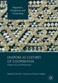 Diaspora as Cultures of Cooperation