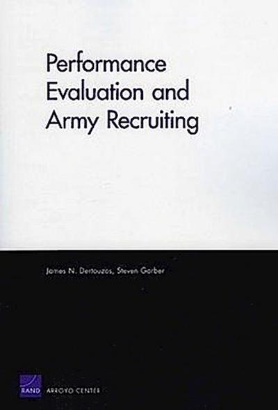 Performance Evaluation and Army Recruiting
