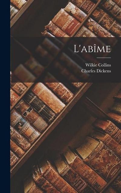 L’abîme