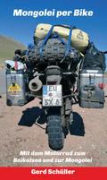 Mongolei per Bike von Gerd Schüller | Ebook