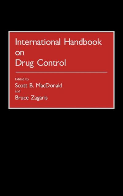 International Handbook on Drug Control
