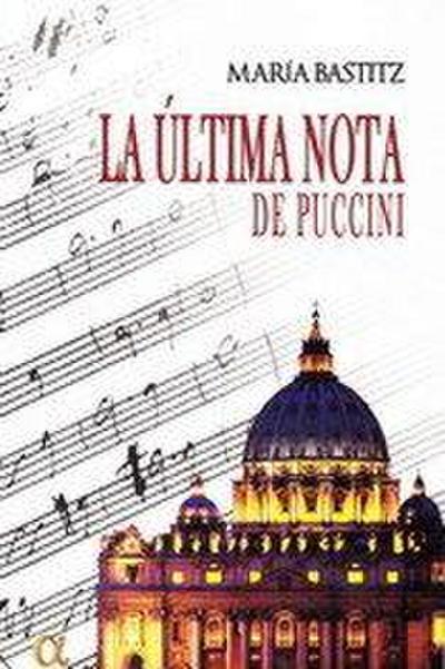 ULTIMA NOTA DE PUCCINI, LA