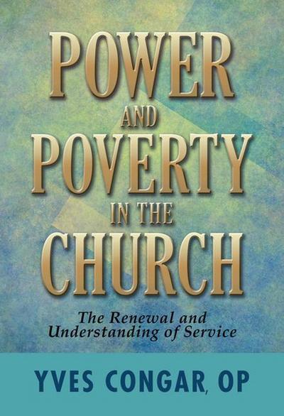 Power and Poverty in the Church