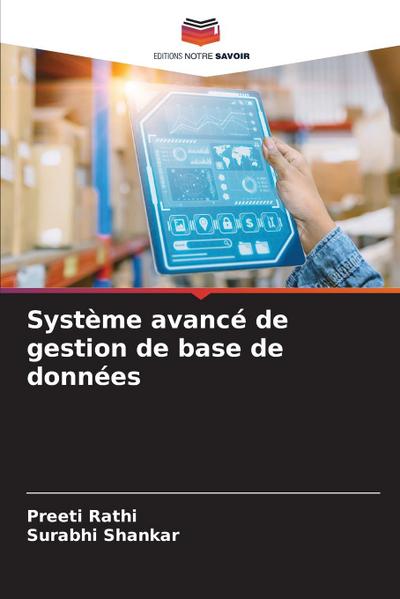 Système avancé de gestion de base de données