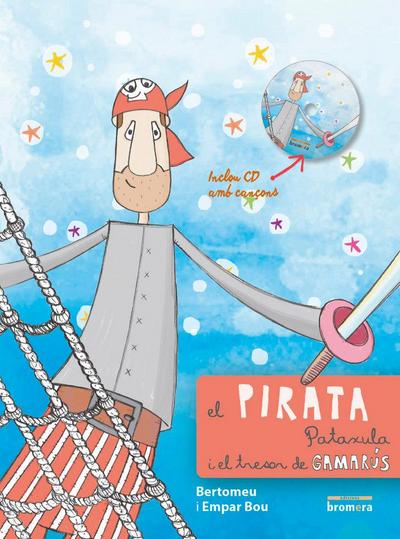 El pirata Pataxula i el tresor de Gamerús