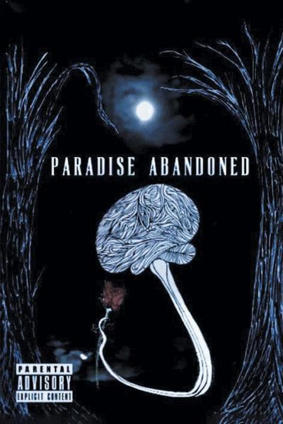 PARADISE ABANDONED