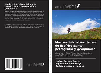Macizos intrusivos del sur de Espírito Santo: petrografía y geoquímica