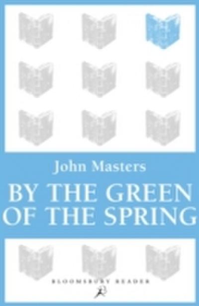 By the Green of the Spring