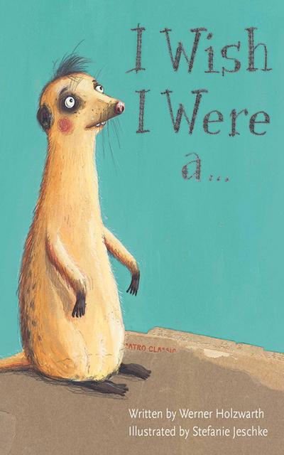 I Wish I Were A . . .