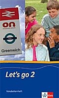 Let's go 2: Vokabellernheft Band 2 (Let's go. Ausgabe ab 2005)