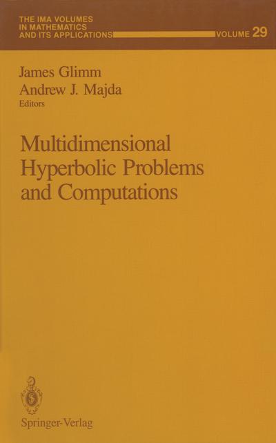 Multidimensional Hyperbolic Problems and Computations