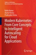 Modern Kubernetes: From Core Concepts to Intelligent Autoscaling for Cloud Applications