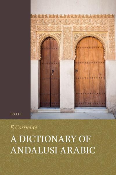 A Dictionary of Andalusi Arabic