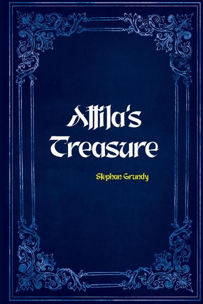 Attila’s Treasure