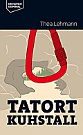 Tatort Kuhstall