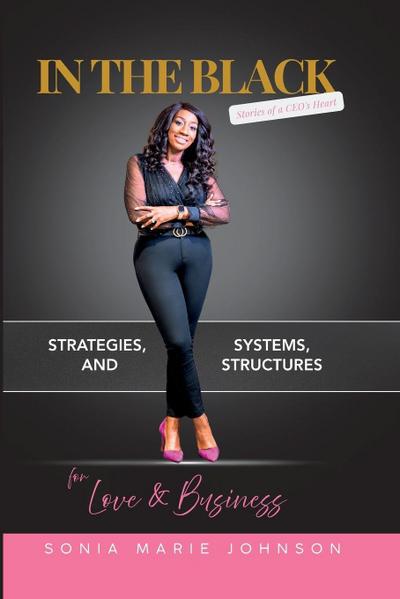 In The Black Stories of a CEO’s Heart