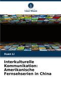 Interkulturelle Kommunikation: Amerikanische Ferns