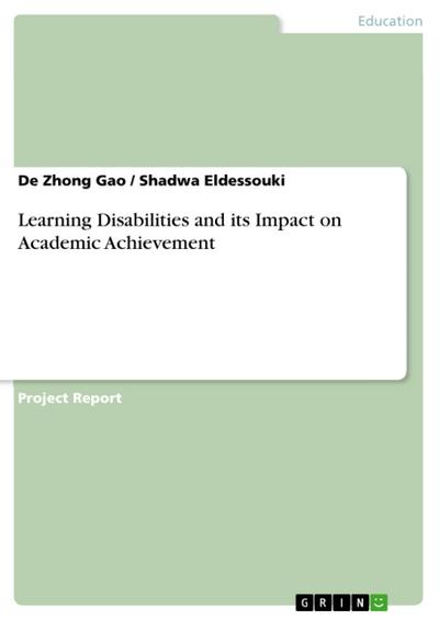 Learning Disabilities and its Impact on Academic Achievement