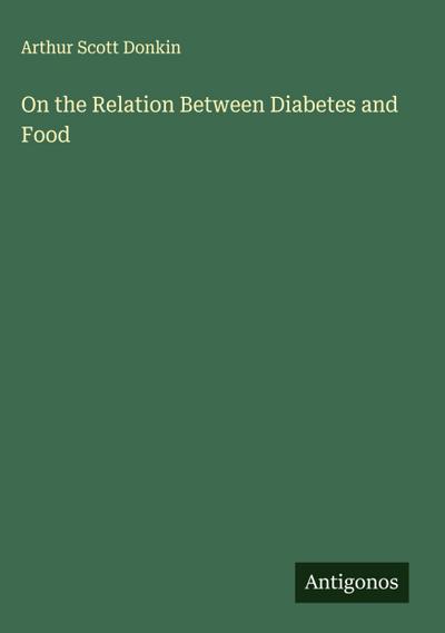 On the Relation Between Diabetes and Food