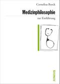 Medizinphilosophie zur Einführung