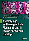 Anatomy, Age and Ecology of High Mountain Plants in Ladakh, the Western Himalaya