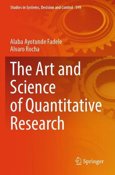 The Art and Science of Quantitative Research