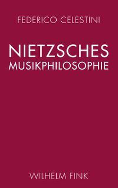 Nietzsches Musikphilosophie