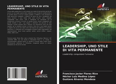 LEADERSHIP, UNO STILE DI VITA PERMANENTE