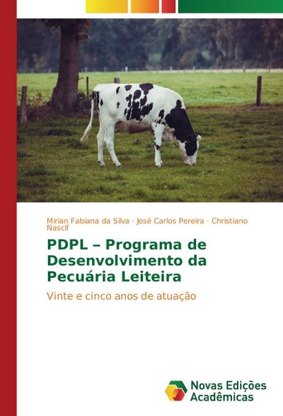 PDPL - Programa de Desenvolvimento da Pecuária Leiteira