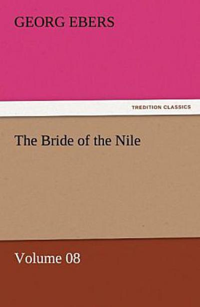 The Bride of the Nile - Volume 08