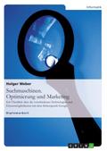 Suchmaschinen. Optimierung und Marketing von Holger Weber | Ebook