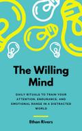 The Willing Mind