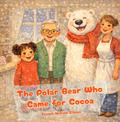 The Polar Bear Who Came for Cocoa