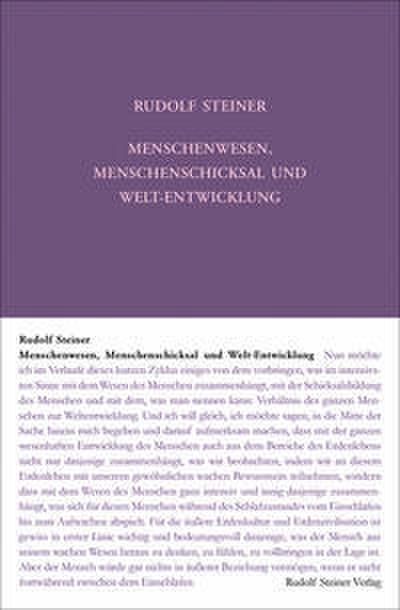Menschenwesen, Menschenschicksal und Welt-Entwickelung