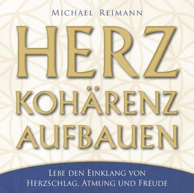 Herz Kohärenz aufbauen