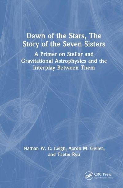 Dawn of the Stars, The Story of the Seven Sisters