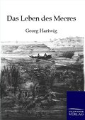 Das Leben des Meeres