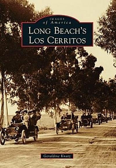 Long Beach’s Los Cerritos