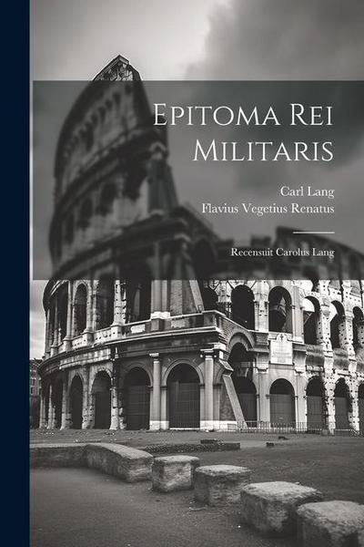 Epitoma Rei Militaris