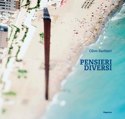 Barbieri, O: Olivo Barbieri. Pensieri diversi. Ediz. italian