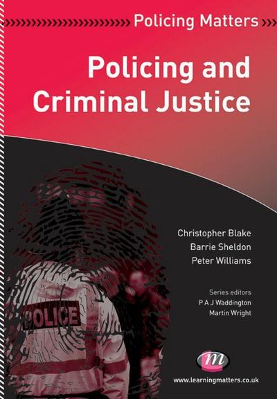 Policing and Criminal Justice