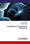Handbook of Psychiatry Volume 8