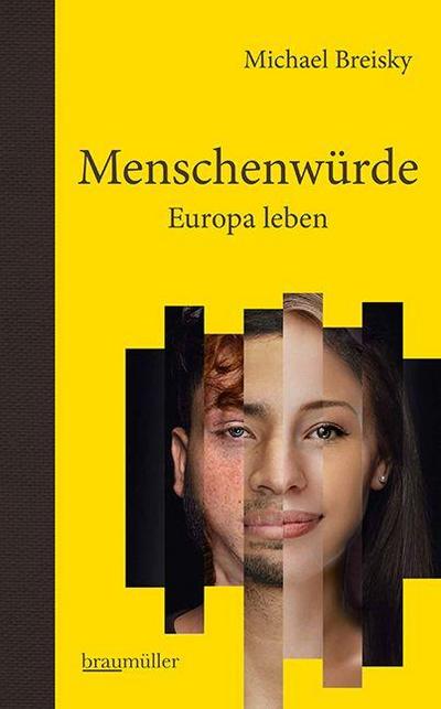 Menschenwürde - Europa leben