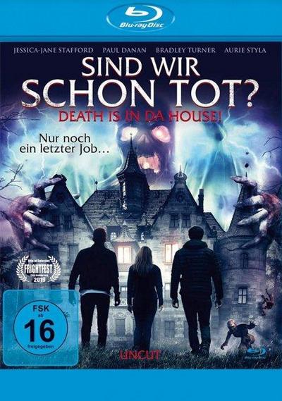 Sind wir schon tot? - Death is in da House!