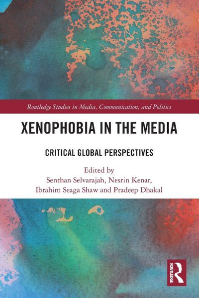 Xenophobia in the Media