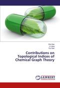 Contributions on Topological Indices of Chemical G