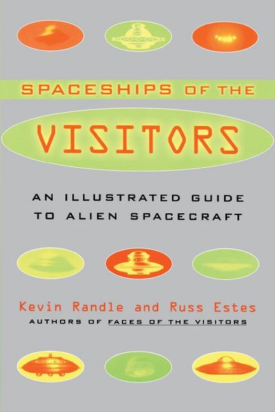 The Spaceships of the Visitors