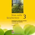 Sinn-volle Geschichten 3
