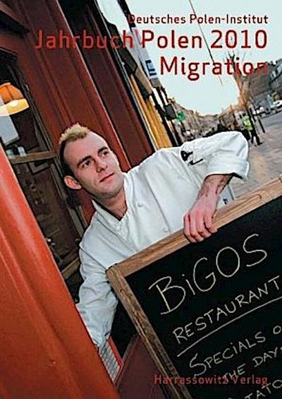 Jahrbuch Polen. Jahrbuch des Deutschen Polen-Instituts Darmstadt / Jahrbuch Polen 2010. Bd.21/2010